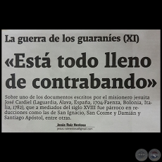 LA GUERRA DE LOS GUARANES (XI) - Est todo lleno de contrabando - Por JESS RUIZ NESTOSA - Domingo, 18 de Junio de 2017
